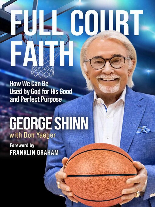 Title details for Full Court Faith by George Shinn - Available